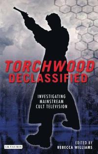 bokomslag Torchwood Declassified