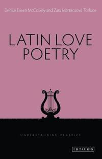 bokomslag Latin Love Poetry