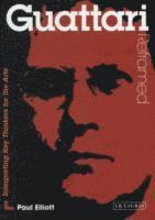 Paul Elliott - Guattari Reframed, Häftad