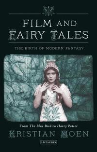 bokomslag Film and Fairy Tales