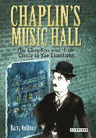 Barry Anthony - Chaplin's Music Hall, Inbunden