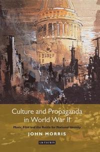 bokomslag Culture and Propaganda in World War II