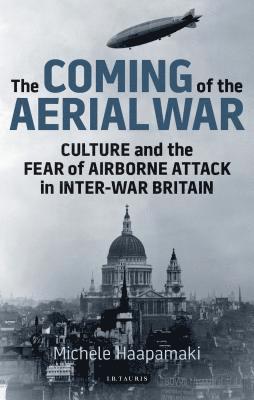 bokomslag The Coming of the Aerial War