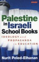 bokomslag Palestine in Israeli School Books