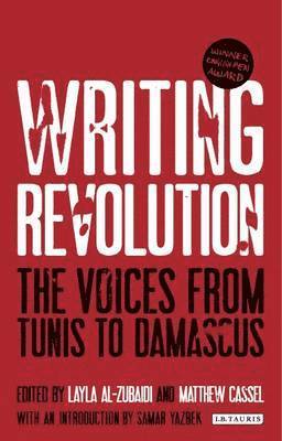 Matthew Cassel, Layla Al-Zubaidi - Writing Revolution, Häftad