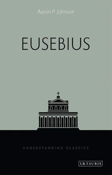 Aaron P. Johnson, Richard Stoneman - Eusebius, Häftad