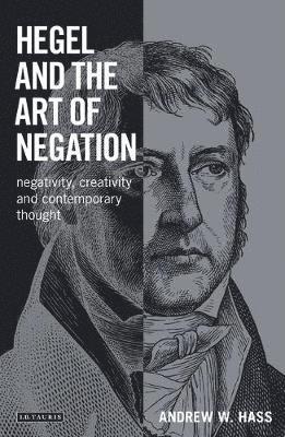 bokomslag Hegel and the Art of Negation