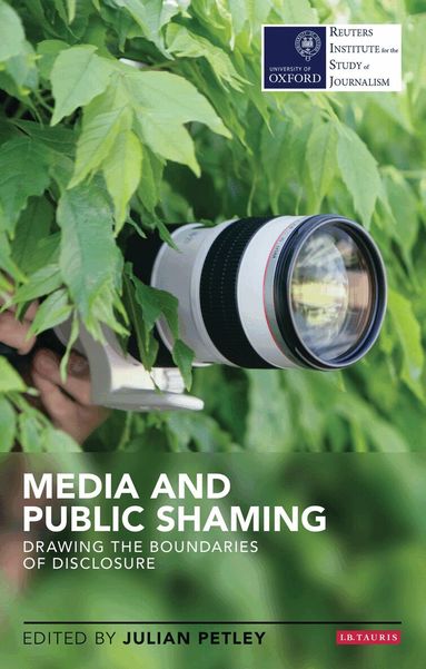 Julian Petley - Media and Public Shaming, Häftad