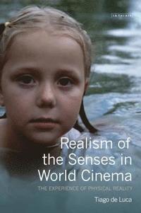 bokomslag Realism of the Senses in World Cinema