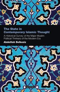 bokomslag The State in Contemporary Islamic Thought