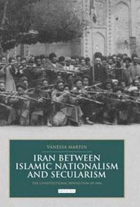 bokomslag Iran between Islamic Nationalism and Secularism