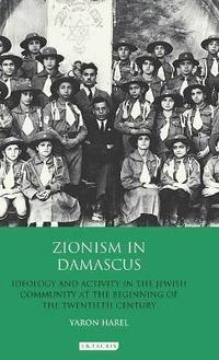 bokomslag Zionism in Damascus