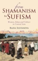 bokomslag From Shamanism to Sufism