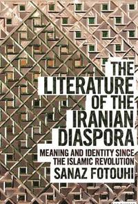 bokomslag The Literature of the Iranian Diaspora