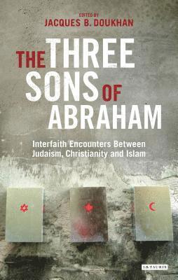 bokomslag The Three Sons of Abraham