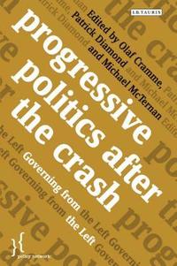bokomslag Progressive Politics after the Crash