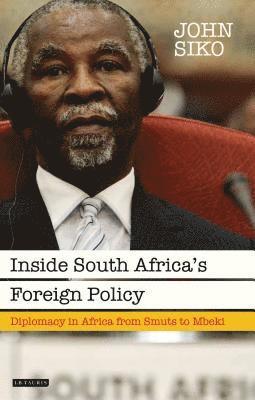 Inside South Africa's Foreign Policy 1