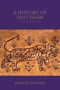 bokomslag A History of Shi'i Islam