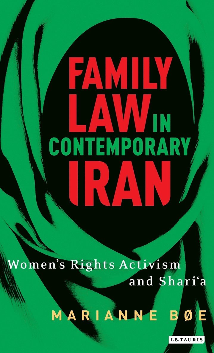 Family law in contemporary Iran 1