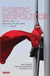 bokomslag Poetic Biopolitics