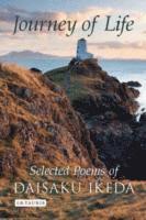 bokomslag Journey of Life: Selected Poems of Daisaku Ikeda