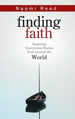 Naomi Reed - Finding Faith, Häftad. Tillgänglighet: Lägg i varukorg