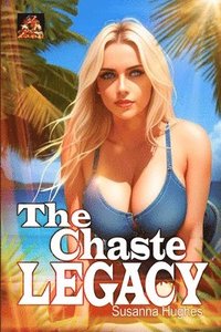 bokomslag The Chaste Legacy