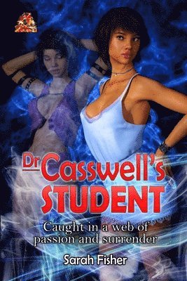 Sarah Fisher - Dr Casswell's Student, Häftad