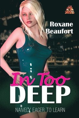 In Too Deep