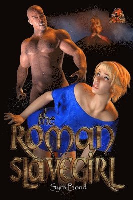 bokomslag The Roman Slavegirl