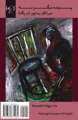 Mehrangiz Rassapour - Parandeh Digar, Na, Häftad