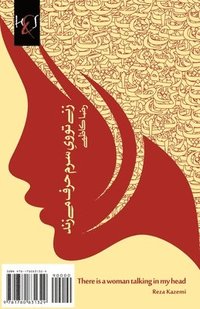 bokomslag There is a woman talking in my head: Zani Tooye Saram Harf Mizanad