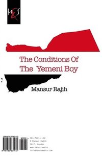 bokomslag The Conditions Of The Yemeni Boy: Ahwal Al-Fataa Alyemeni