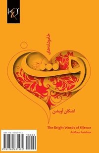 bokomslag The Bright Words of Silence: Khamooshaneh-Haye Roshan