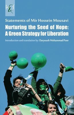 Nurturing the Seed of Hope, A Green Strategy for Liberation 1