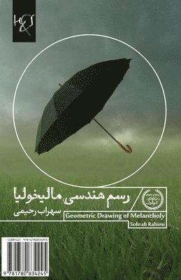 Geometric Drawing of Melancholy: Rasm-e Hendesi-e Malikhoolia