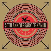 50th Anniversary of Kanun