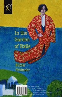 bokomslag In The Garden of Exile: Dar Bagh-e Tabeed