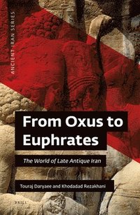 bokomslag From Oxus to Euphrates