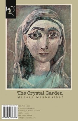 Mohsen Makhmalbaf - The Crystal Garden: Baagh-e Boloor, Häftad
