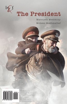 Marziyeh Meshkiny, Mohsen Makhmalbaf - The President, Häftad