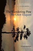 bokomslag The Wandering Pine: Life as a Novel