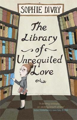 bokomslag The Library of Unrequited Love