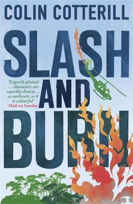 Colin Cotterill - Slash and Burn, Häftad