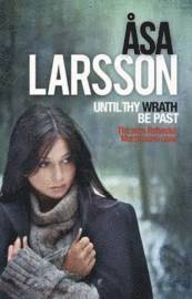Åsa Larsson - Until Thy Wrath Be Past, Häftad