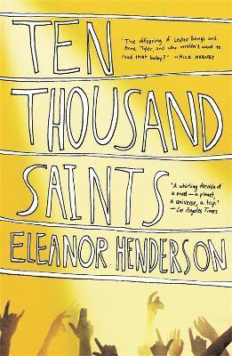 Ten Thousand Saints 1