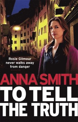 Anna Smith - To Tell the Truth, Häftad