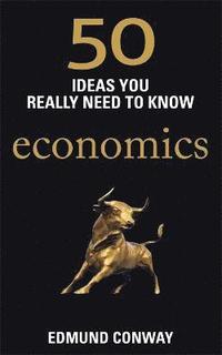 bokomslag 50 Economics Ideas You Really Need to Know