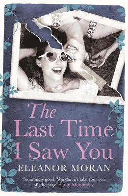 Eleanor Moran - Last Time I Saw You, Häftad
