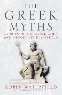 bokomslag The Greek Myths